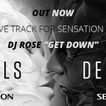 Out Now DJ Rose “Get Down”