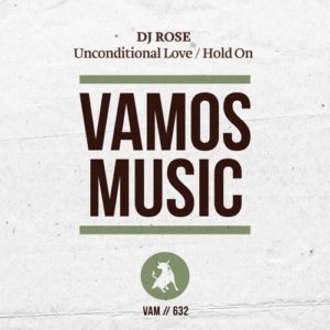 dj rose ep unconditional love