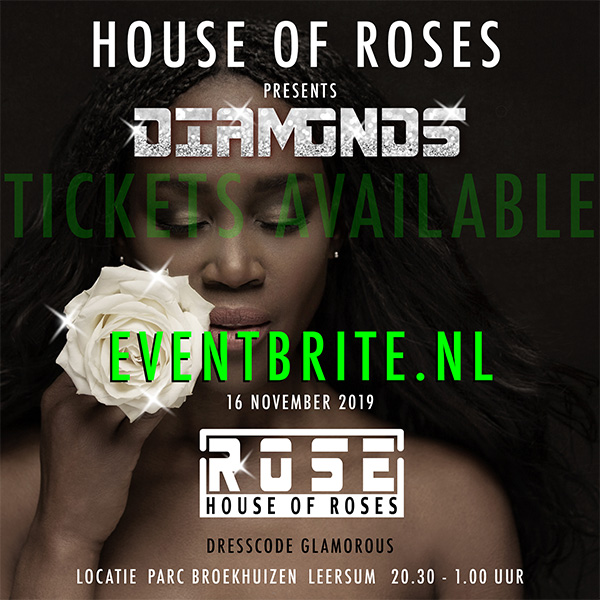 House of Roses presents Diamonds – Tickets now available!