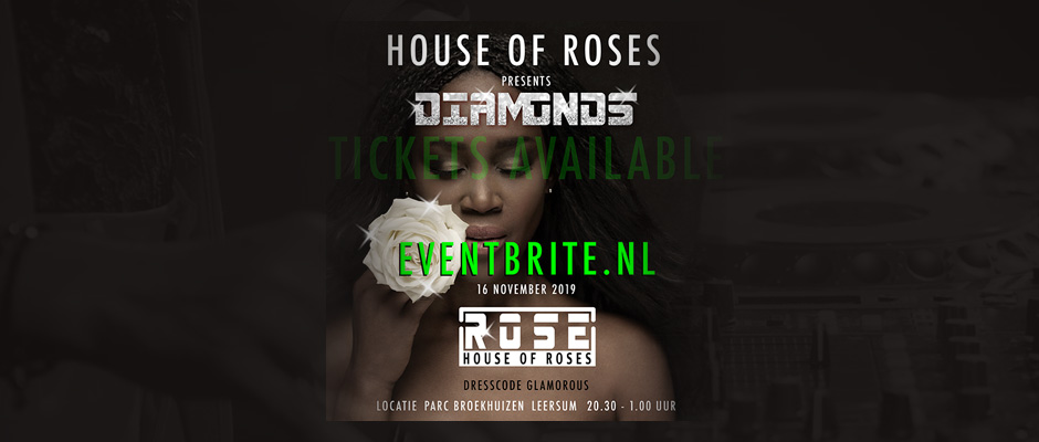 dj rose – house of roses – diamonds
