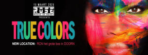 dj rose true colors - 15 maart 2025